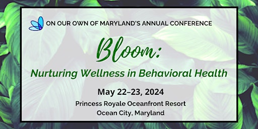 Imagem principal de On Our Own of Maryland’s 2024 Annual Conference