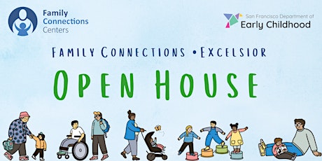 Excelsior Open House