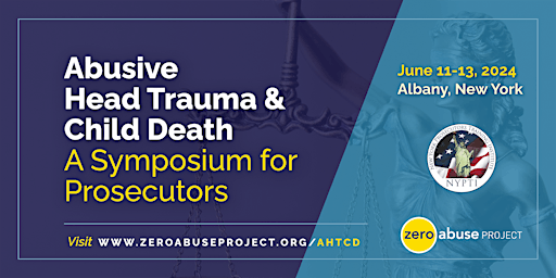 Imagem principal do evento Abusive Head Trauma and Child Death: A Symposium for Prosecutors