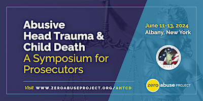 Abusive Head Trauma and Child Death: A Symposium for Prosecutors primary image