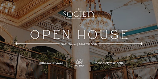 Open House at The Society primary image
