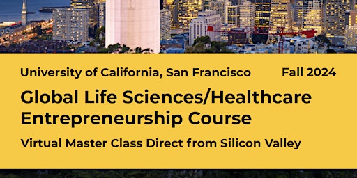 Image principale de Global Life Sciences/Healthcare Entrepreneurship Course - Virtual Class