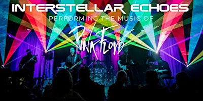 Interstellar Echoes – A Tribute to Pink Floyd