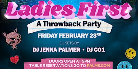 "Ladies First: A Throwback Party" - 2/23 primary image