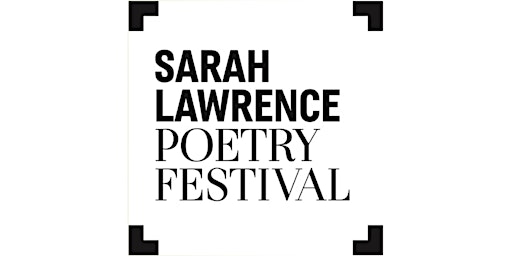 Imagen principal de 2024 Sarah Lawrence Poetry Festival: Sunday Events