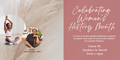 Primaire afbeelding van Guided Meditation Series Celebrating Women's History Month