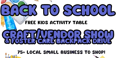 Primaire afbeelding van FISHVILLE FARMS BACK TO SCHOOL CRAFT SHOW & FOSTER CARE SCHOOL SUPPLIES DRI