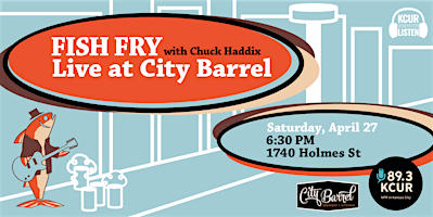 KCUR 89.3 Fish Fry Live @ City Barrel primary image