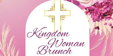 Kingdom Woman Brunch