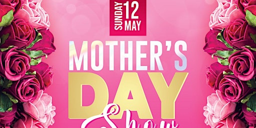 Mothers Day Show by Legends Resto & Lounge  primärbild