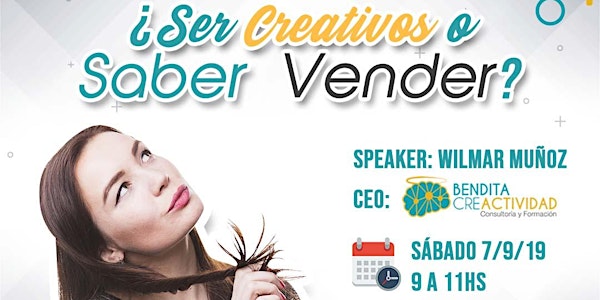 Workshop "Ser Creativos o Saber Vender?