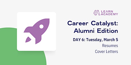 Primaire afbeelding van Career Catalyst: Alumni Edition - Day 6