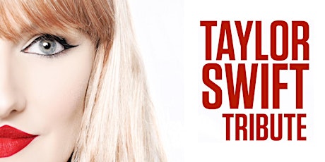 Imagen principal de Taylor Swift Tribute Night - Featuring Teresa and the Foundations