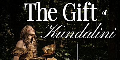 Imagem principal do evento The Gift of Kundalini - Sound Healing & Kundalini Activation | AMSTERDAM