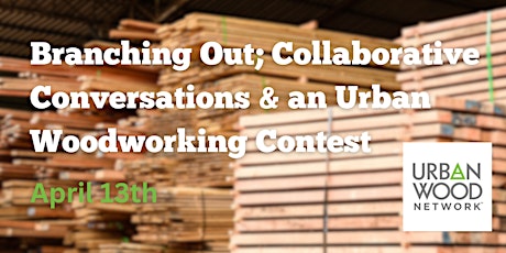 Urban Wood Network Business Development Event