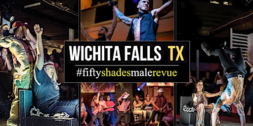 Wichita Falls  TX | Shades Of Men Ladies Night Out primary image