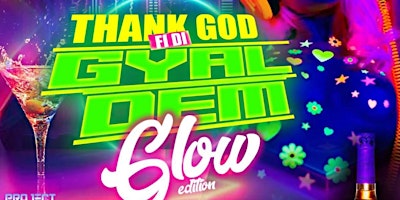 Hauptbild für Thank God Fi Di Gyal Dem