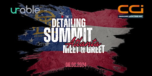 The Detailing Summit Meet & Greet Atlanta primary image