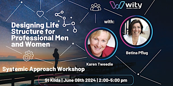 Designing Life Structure for Professional Men and Women