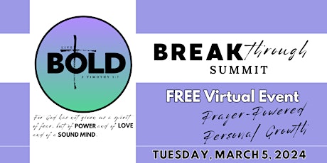Breakthrough Summit - FREE Prayer-Powered Personal Growth Virtual Event primary image