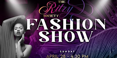 Imagem principal do evento The Ritzy Society Fashion Show