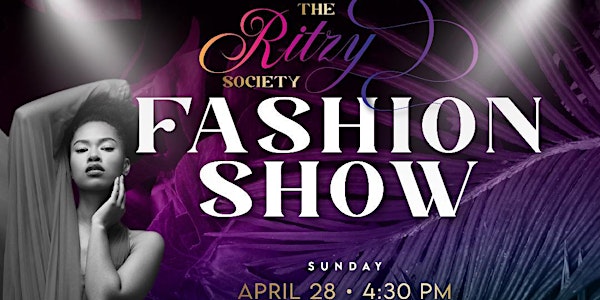 The Ritzy Society Fashion Show
