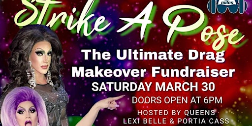 Image principale de Strike a Pose! The Ultimate Drag  Makeover Fundraiser for Tanager LGBTQ+