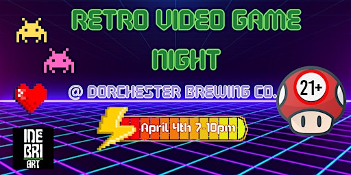 Imagem principal de Retro Video Game Night @ Dorchester Brewing Co