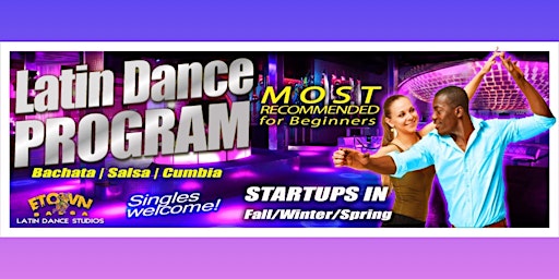 Primaire afbeelding van LATIN DANCE PROGRAM (Bachata, Salsa & Cumbia) for Beginners