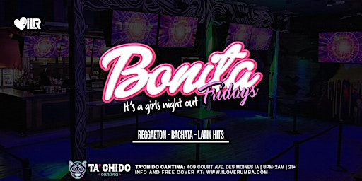 Primaire afbeelding van Bonita Fridays at Ta'Chido Des Moines