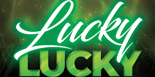 INFINITE Entertainment presents: Lucky Lucky 23+  primärbild