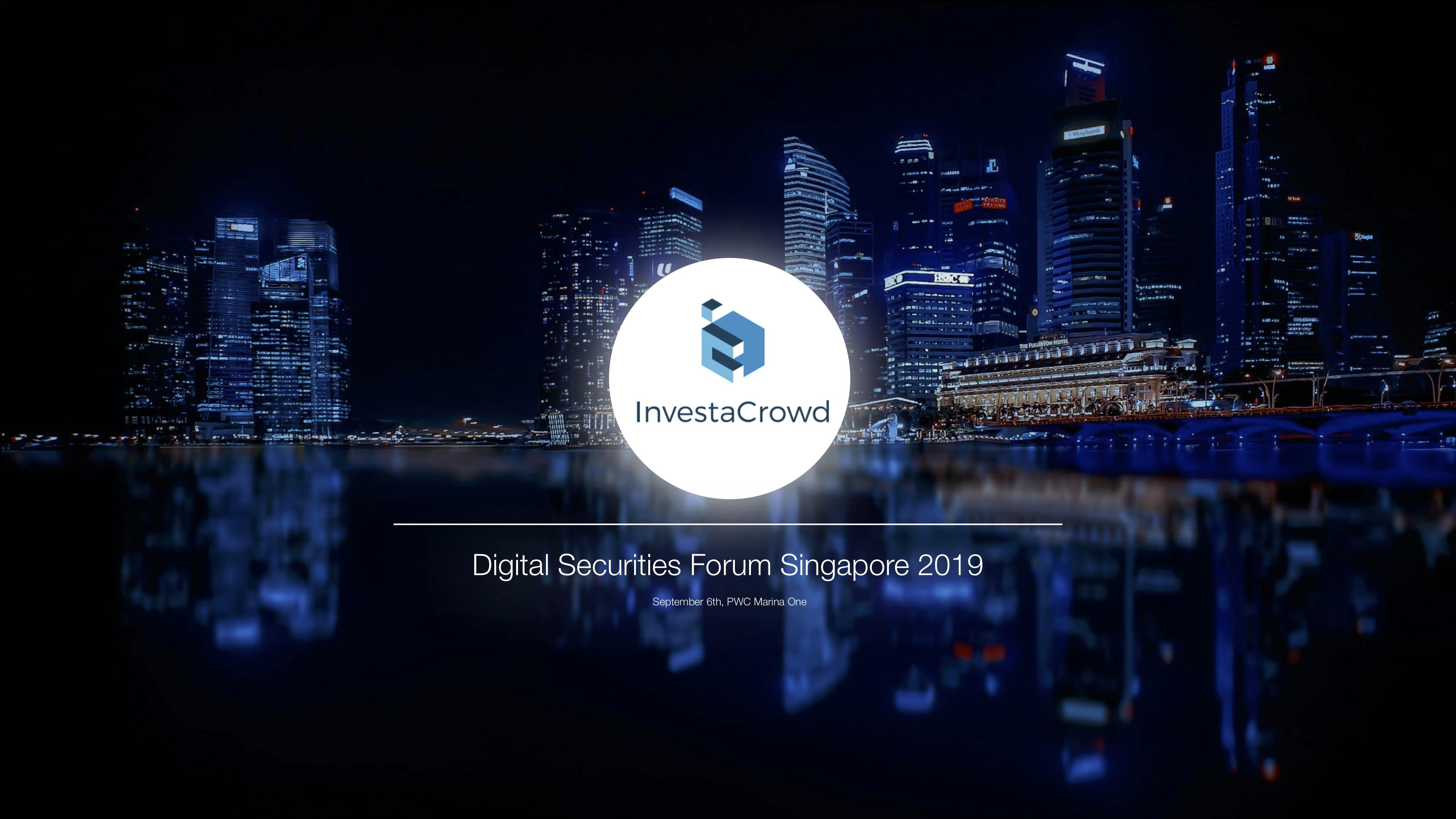Digital Securities Forum - Singapore's 1st