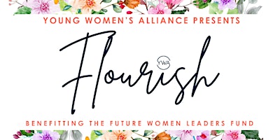 Young Women's Alliance Presents Flourish primary image