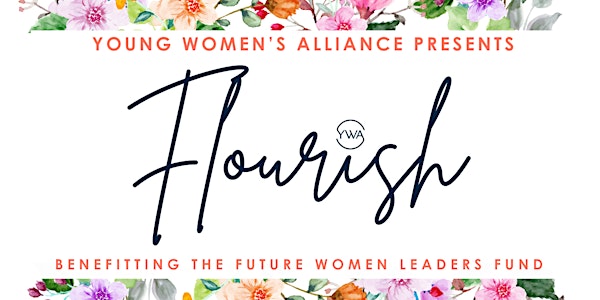 Young Women's Alliance Presents Flourish