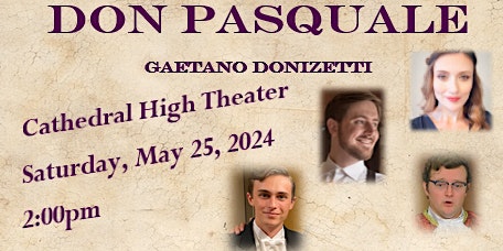 Imagem principal do evento Don Pasquale  ~ at Cathedral High Theater, DTLA
