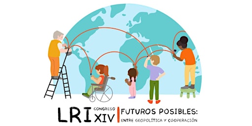 Imagem principal do evento XIV Congreso RI. Futuros posibles: entre geopolítica y cooperación.