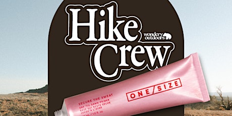 Wondery Hike Crew: Glow and Hike with ONE/SIZE primary image