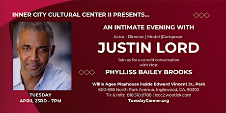 Imagem principal do evento Inner City Cultural Center II Presents an Evening With Justin Lord