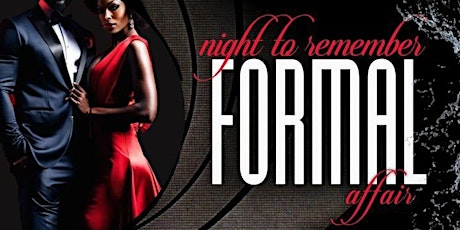 A Night to Remember- Formal Affair