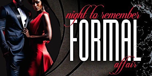 Immagine principale di A Night to Remember- Formal Affair 