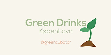 Green Drinks Copenhagen - September edition primary image