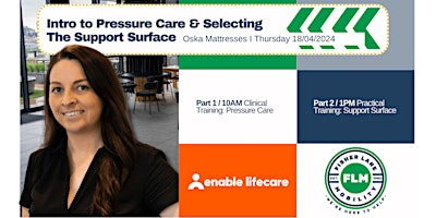 Imagem principal do evento Oska Mattresses: Intro to Pressure Care & Selecting The Support Surface