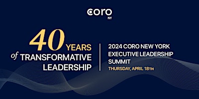 2024 Coro New York Executive Leadership Summit primary image