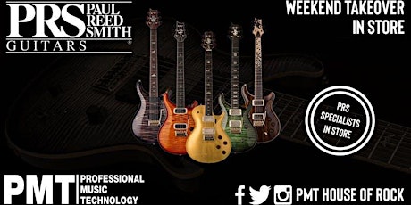 PRS Guitars Takeover Weekend - PMT Romford primary image
