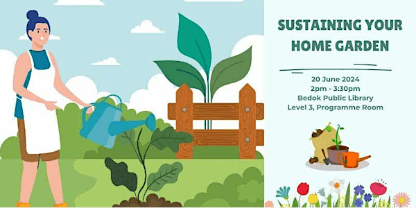 Sustaining your Home Garden