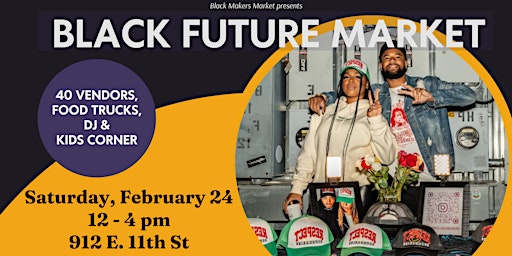 Black Future Month Market - Day Two (Feb 24) primary image