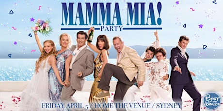 Mamma Mia! The Musical Party - Sydney primary image