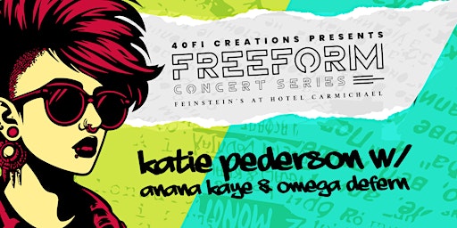 FREEFORM Concert Series - KATIE PEDERSON w/ Anana Kaye & Omega Defern primary image