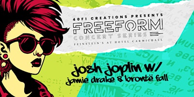 Imagen principal de FREEFORM Concert Series - JOSH JOPLIN w/ Jamie Drake & Bronte Fall