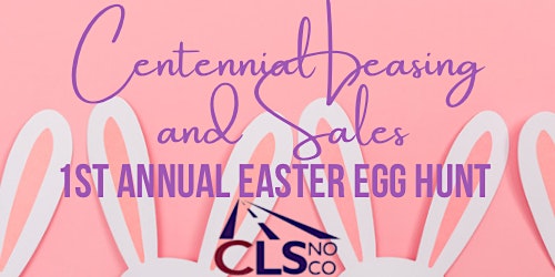 Centennial Leasing & Sales 1st Annual Easter Egg Hunt primary image